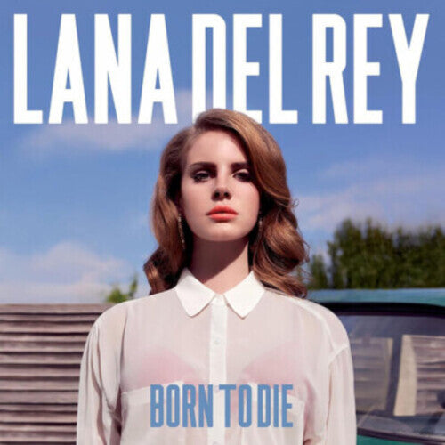 Lana Del Rey — Born to Die (2012)
