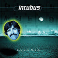 Incubus – S.C.I.E.N.C.E. | 180g Vinyl LP (Limited Edition)