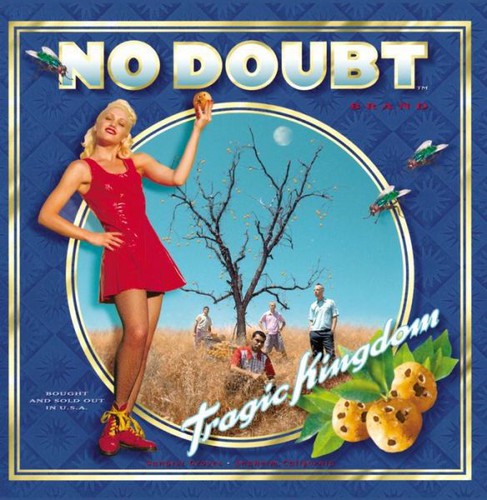 No Doubt - Tragic Kingdom (1995)