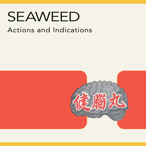 Seaweed – Actions and Indications | Remastered Vinyl LP