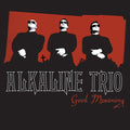 Alkaline Trio – Good Mourning | Vinyl LP