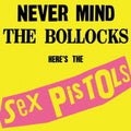 Sex Pistols — Never Mind the Bollocks (1977) [Japan Import | Limited Edition]