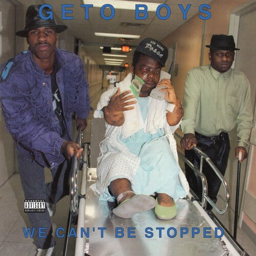 Geto Boys – We Can't Be Stopped | Indie Exclusive Blue Vinyl 2xLP (Anniversary Edition)
