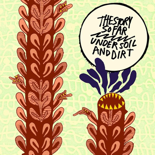 The Story So Far – Under Soil and Dirt | Yellow Splatter Vinyl LP