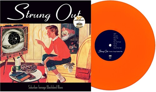 Strung Out – Suburban Teenage Wasteland Blues | Anniversary Edition Orange Vinyl LP