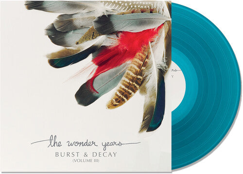 The Wonder Years – Burst & Decay Volume III | Vinyl