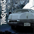 Transplants - Anniversary Edition